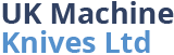 UK Machine Knives